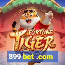 899 bet .com